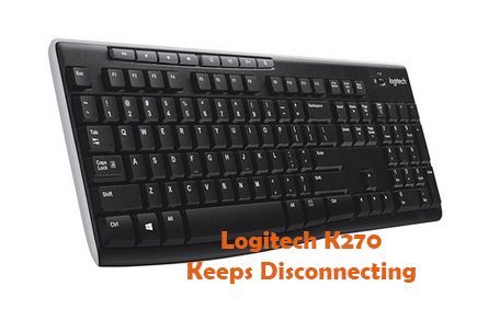 logitech-k270-keeps-disconnecting